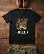Called In T-Shirt