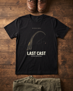 Last Cast T-Shirt